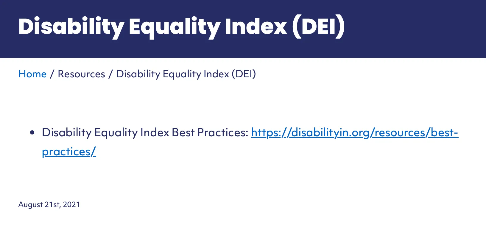 Page title: Disability Equality Index (DEI). Breadcrumb: Home / Resources / Disability Equality Index (DEI). Page content: Disability Equality Index Best Practices: https://disabilityin.org/resources/best-practices/. August 21st, 2021