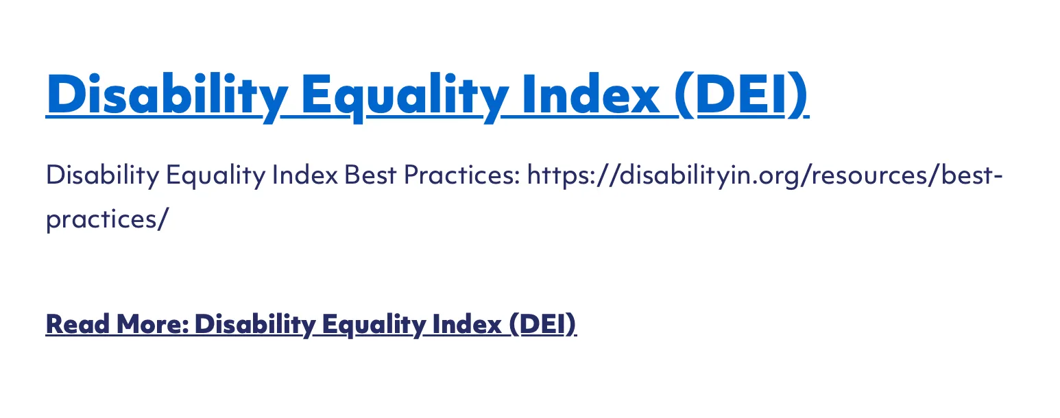 Disability Equality Index (DEI). Disability Equality Index Best Practices: https://disabilityin.org/results/best-practices.